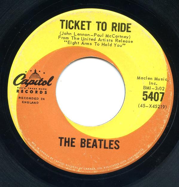 

7inch Record BEATLES Ticket To Ride 5407 Capitol Records 1965 Canada Rock Used