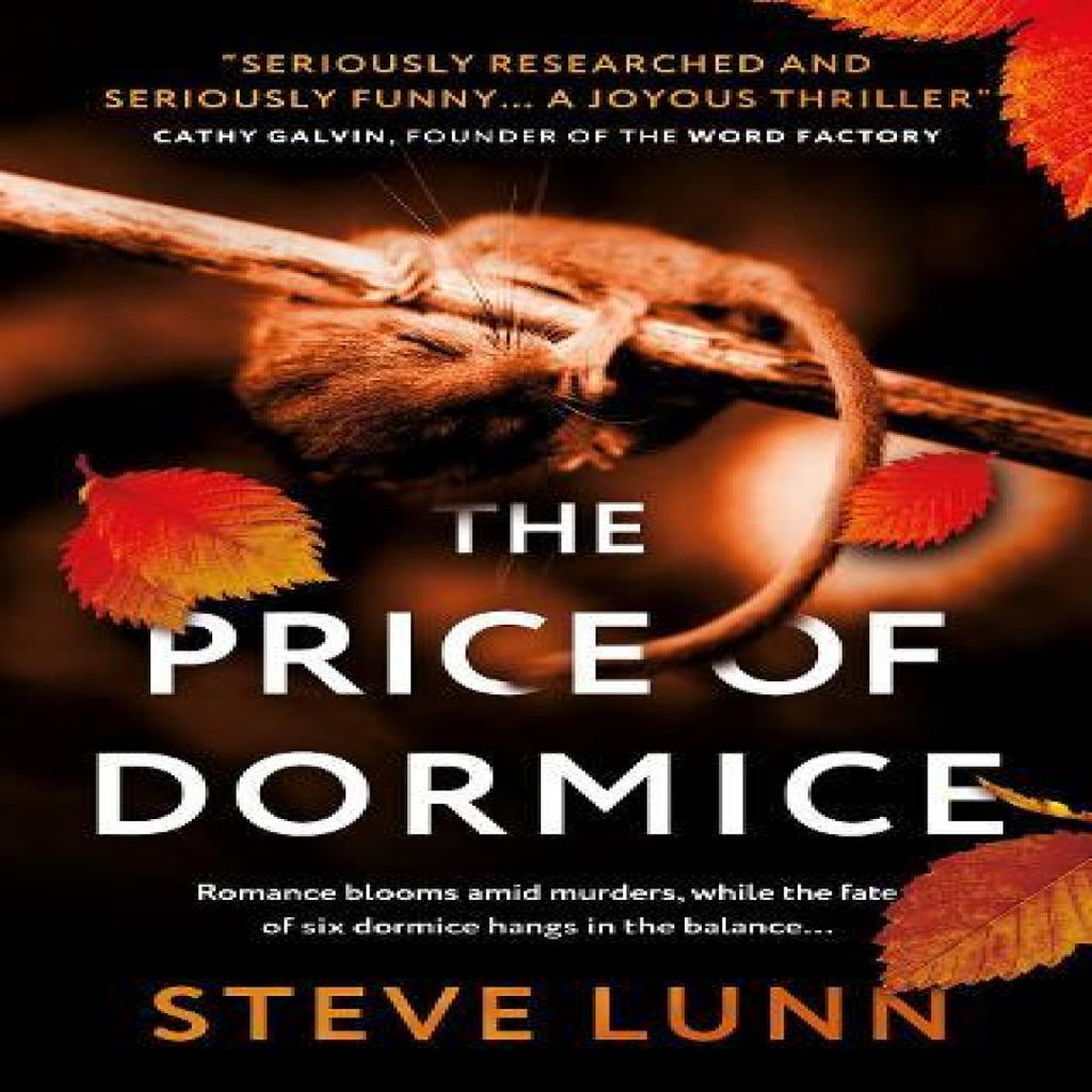 The Price of Dormice by Steve Lunn Paperback Book 9781835740552