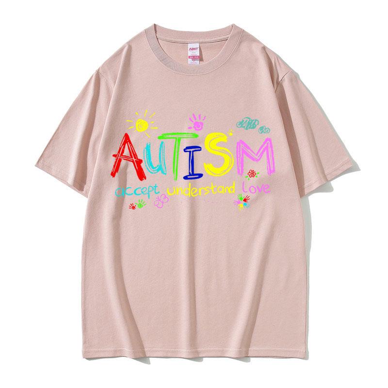 Autism Accept Understand Love Funny Meme T Shirts Men Women Casual Cotton Vintage Short Sleeve Oversized T-shirt Male Streetwear