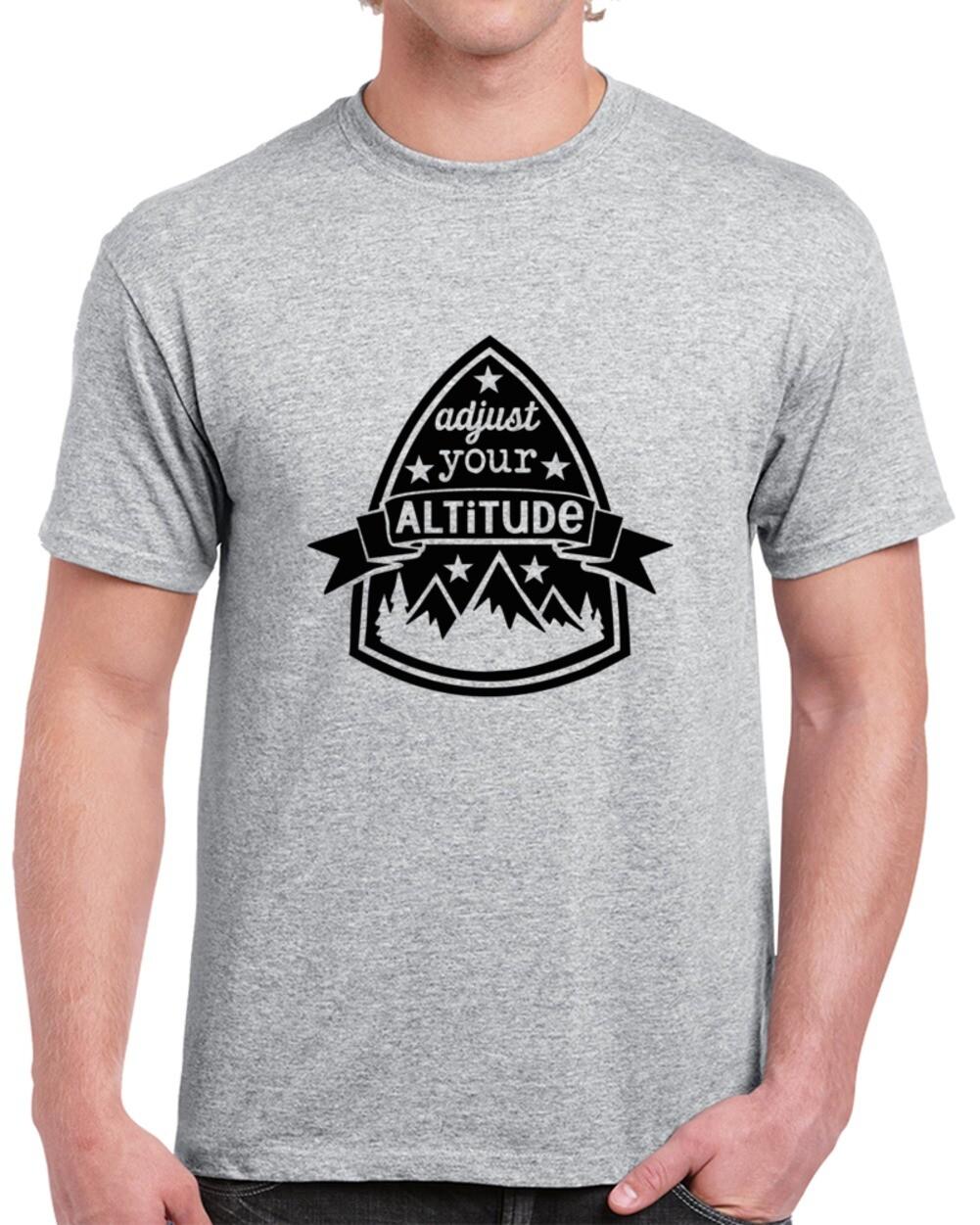 Adjust Your Altitude Positive T Shirt Motivational Tee And Inspirational TShirt XL