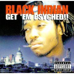 CD BLACK INDIAN - Get Em Psyched 0881122762 MCA Records 2000 Japan Rap & Hip-Hop/R&B Used