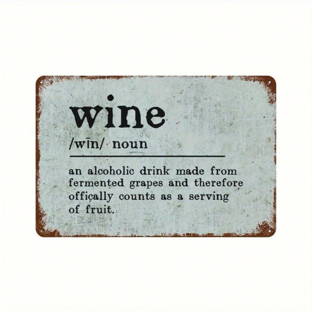 

Wine Lover Gift Metal SignVintage Tin Plaque for Home Kitchen Bar Wall Decor 20x30cm（7.8x11.8inch）