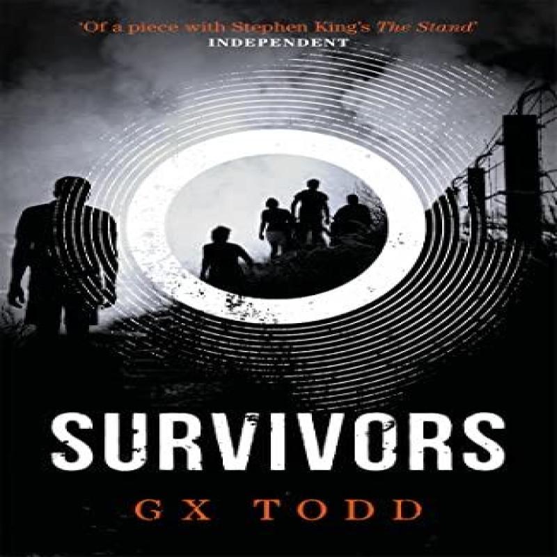 Survivors by G X Todd Hardback Book 9781472233165