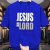 JESUS IS LORD Christian Quote Print TShirt Unisex WoUnisex Casual Cotton Tee Summer Short Sleeve Graphic T Shirts Unisex Tops