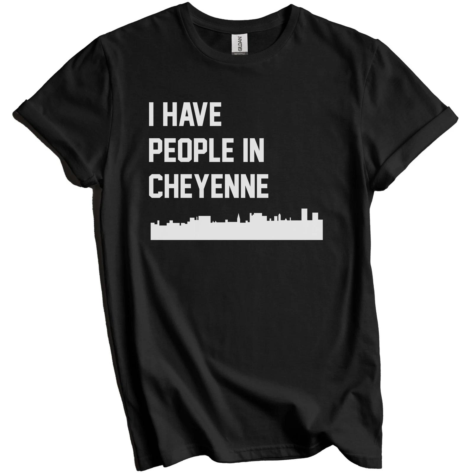 I Have People In Cheyenne Wyoming Skyline T-Shirt 2XL