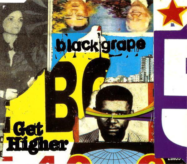 

CD BLACK GRAPE - Get Higher RAXTD32 Radioactive 1997 UK Rock Used