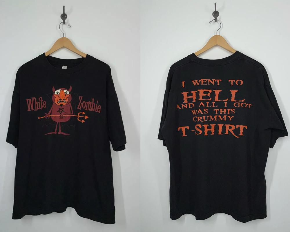 Zombie 1996 I Went to Hell Crummy Concert Tour Size Unisex T-Shirt