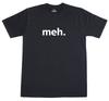 Meh Internet Geek Nerd Engraçada Camiseta Masculina de Algodão com Corte Regular