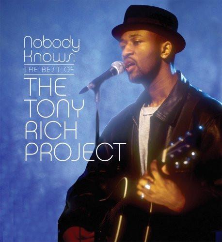 

CD TONY RICH PROJECT Nobody Knows The Best Of The Tony 75517406912 CMG 2005 US SoulFunk Used