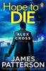 Hope to Die by James Patterson Paperback Book 9780099574088