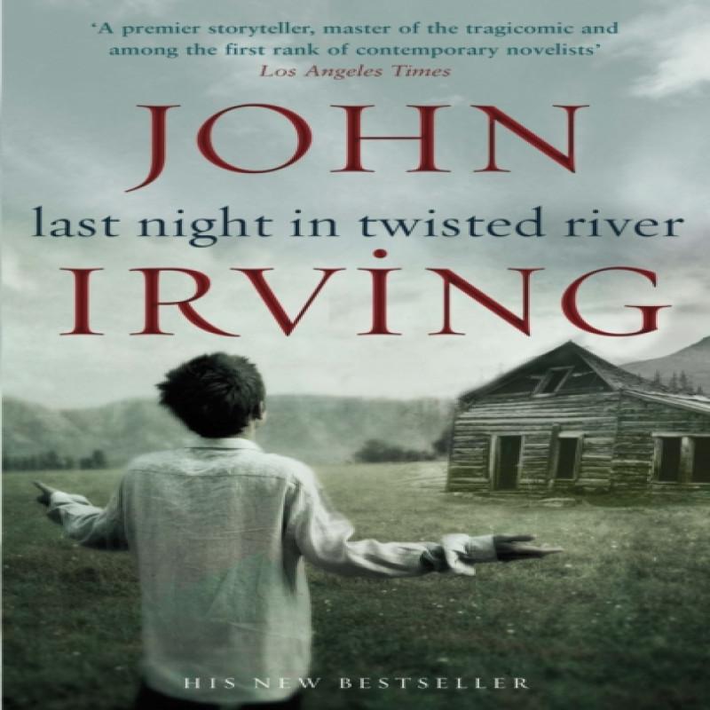 Last Night In Twisted River by John Irving Paperback Book 9780552776578