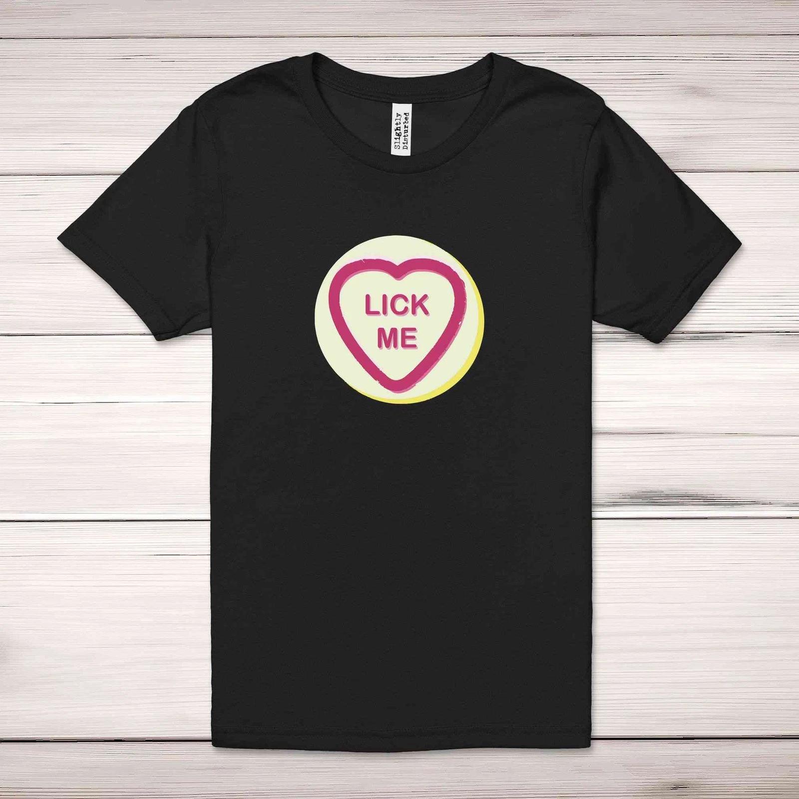 

Suck-Lick Me Love Heart Sweet Adult T-Shirt S
