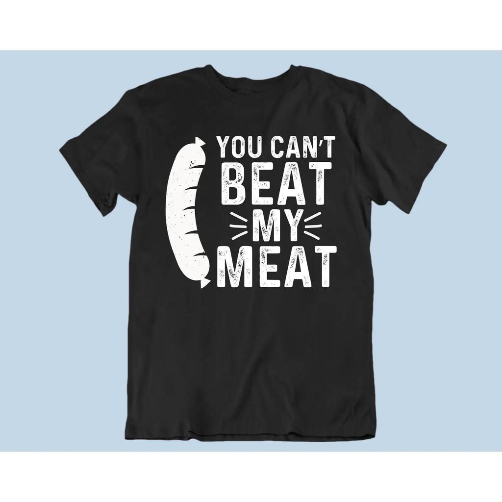 You Cant Beat My Meat Funny Bbq Grilling T Shirt Naughty Adult Humor Dirty Joke Gag For Smoker Unisex Vintage Comfortable