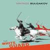 The White Guard by Mikhail Bulgakov Paperback Book 9780099490661