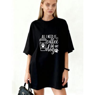 Oversized T Shirt Black Coffee And Dog Paw Print Graphic All I Need Is Coffee And My Dog Text Design For Casual Wear And Pet Lovers