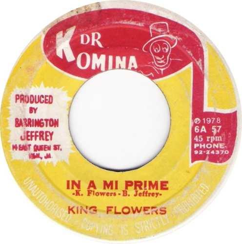 

7inch Record KING FLOWERS In A Mi Prime 6A57 Dr. Komina 1978 Jamaica Reggae Ska Dub Used