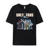 2026 New Funny Only Fans Print Tshirt Men and Women Humor Vintage Novelty Tshirts Mens Tee