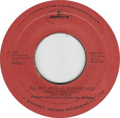 7inch Record DR. HOOK - I'll Put Angels Around You / Crazy 8103747 Mercury 1983 Jamaica Rock Used