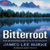 Bitterroot by James Lee Author Burke Paperback Book 9780752847962