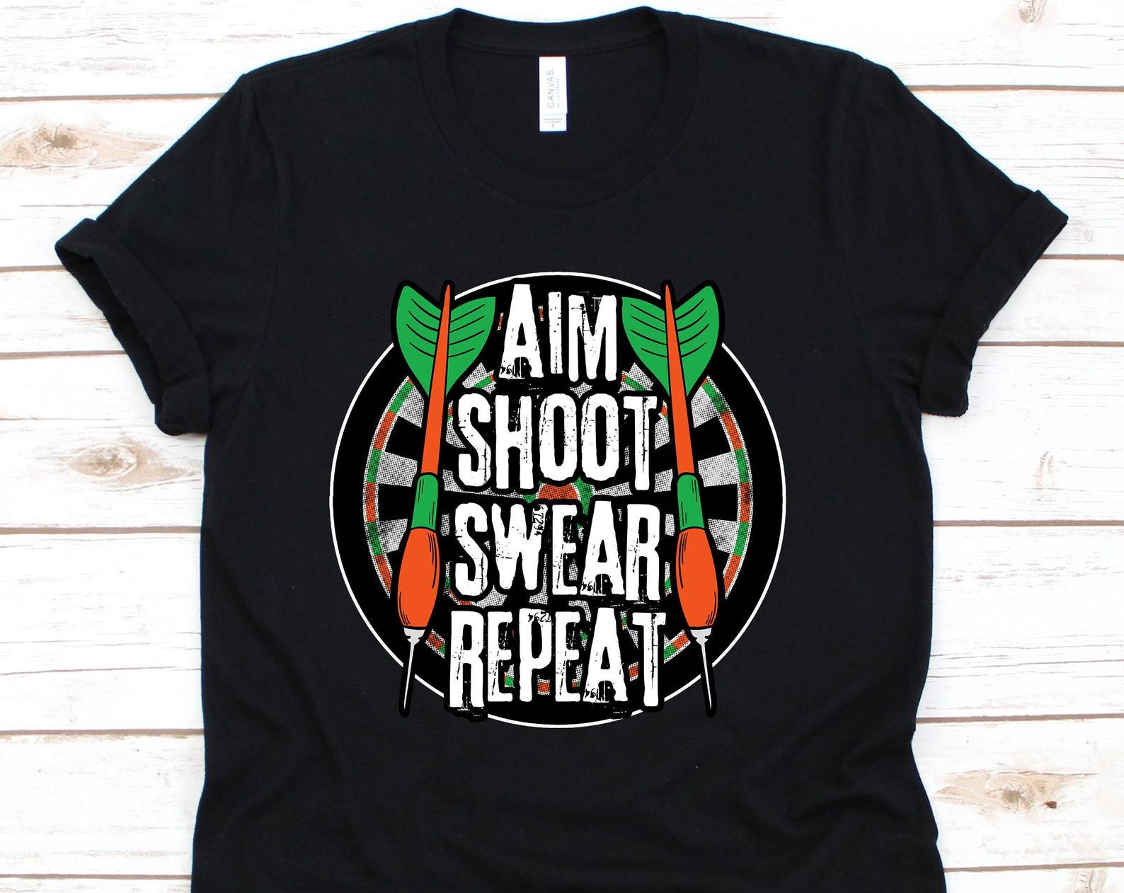 Aim Shoot Swear Repeat Shirt, Darts, Bullseye, Target Gift, Archery Gift, Archery T-Shirt, Bow And Arrow, Dart Players XL