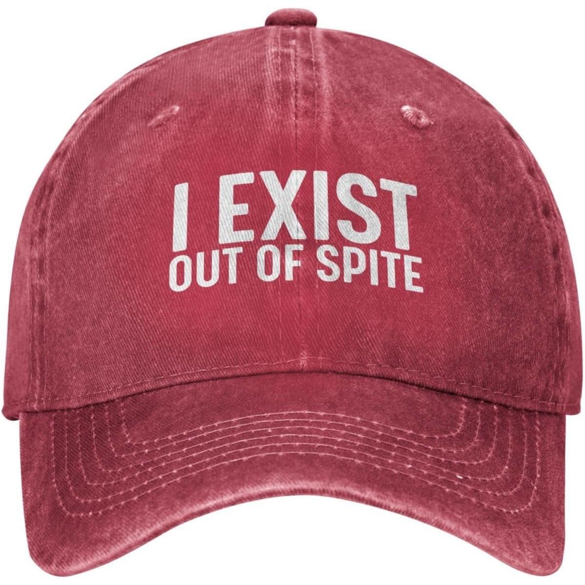 I Exist Out of Spite Baseball Cap Funny Sarcastic StateUnisext Dad Hat Cotton Adjustable Unisex Can Be Adjusted
