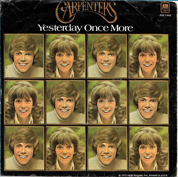 

7inch Record CARPENTERS Yesterday Once More Road Ode 1446S AM Records 1973 US Pop Used