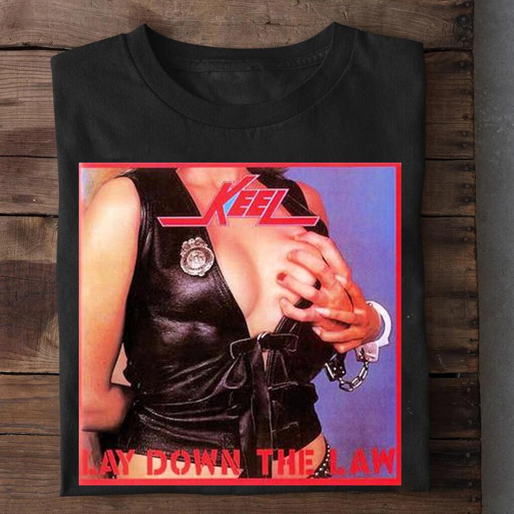 Keel Band Album Lay Down the Law T Shirt Black All Size S-5XL DS74 Unisex T-Shirt XXXL