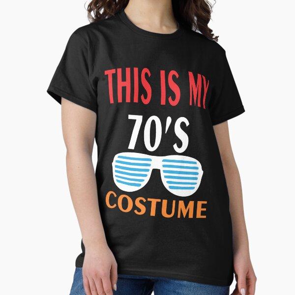 This is my 70's costume Classic T-Shirt