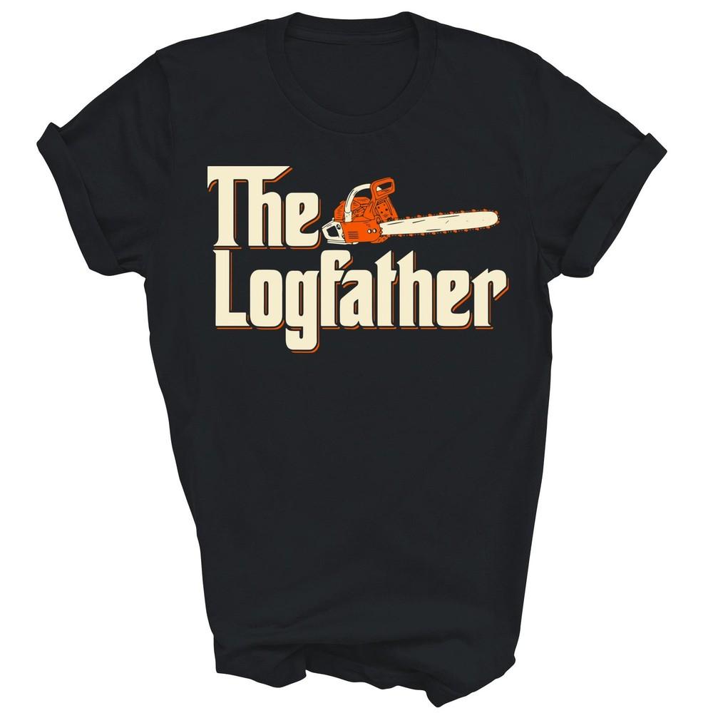 

Lumberjack Wood Woodcutter Chainsaw Arborist Unisex Shirt Gift 3XL