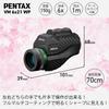 PENTAX Monocular VM 6x21 WP Easy to operate with just one hand Ergonomically designed universal design for easy operation operation clear and high