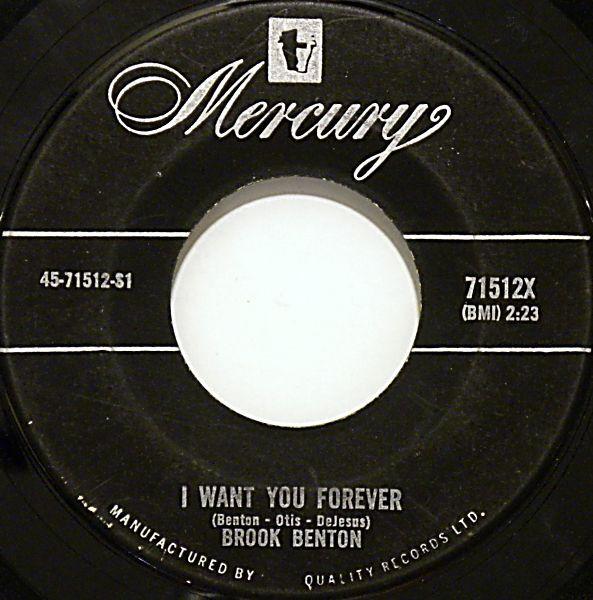 

7inch Record BROOK BENTON - I Want You Forever / So Many Ways 71512X Mercury 1959 Canada Soul/Funk Used