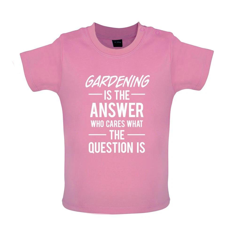 

Gardening Is The Answer - Baby Kids Boys Girls Unisex T-Shirt / Babygrow - Gardener Garden Equipt 100