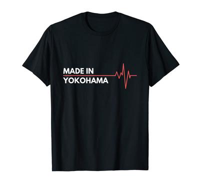 Made In Hometown Yokohama, Japan, T-shirt
