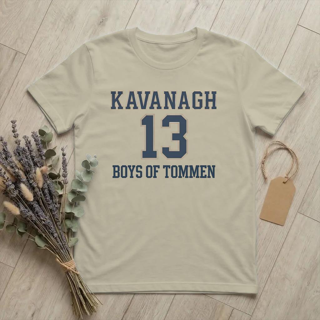 Kavanagh 13 Boys of TomUnisex TShirts for Unisex Rugby Team Funny Cotton Tee Shirt O Neck Short Sleeve T Shirt Plus Size Clothes