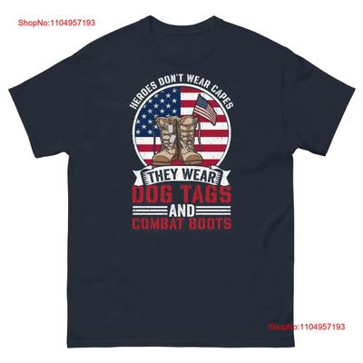 Heroes Dont Wear Capes They Dog Tags And Combat Boots Classic T Shirt Vintage Washed Graphic Breathable Unisex Homme Stretched