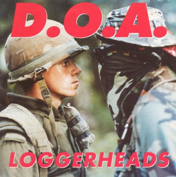 

CD D.O.A. - Loggerheads VIRUS130CD Alternative Ten 1993 US Rock Used