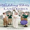 Wedding Bells for Land Girls by Jenny Holmes Paperback Book 9780552173674