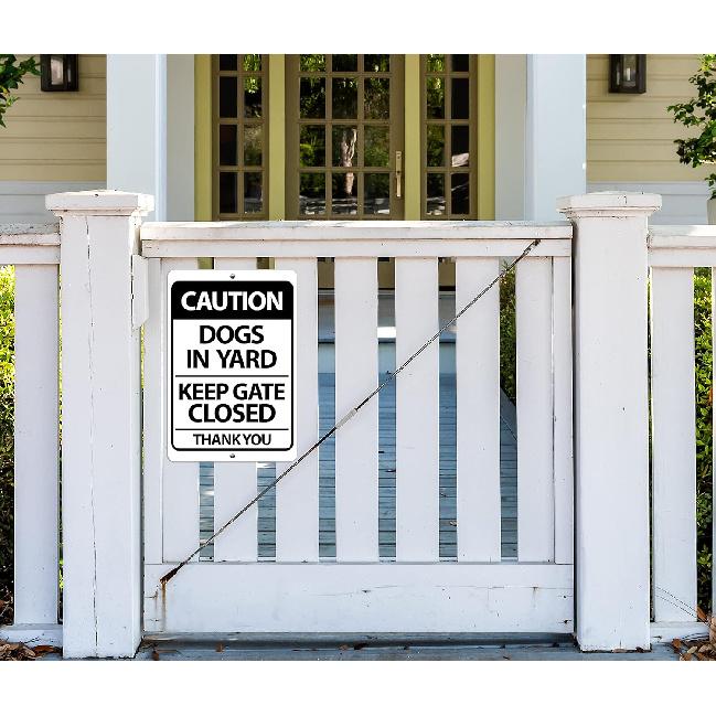 Caution Dogs In Yard Keep Gate Closed Sign - 8 x 12 Aluminum Outdoor/Indoor Sign