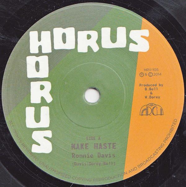 

7inch Record RONNIE DAVIS - Make Haste HRV105 Horus Records 2015 UK Reggae, Ska & Dub Used
