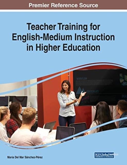 The Teacher Training for English-Medium Instruction In Higher Education Book