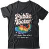 Public Tooter Embarrassing Funny Inappropriate Humor Meme Shirt Short Sleeve Tee