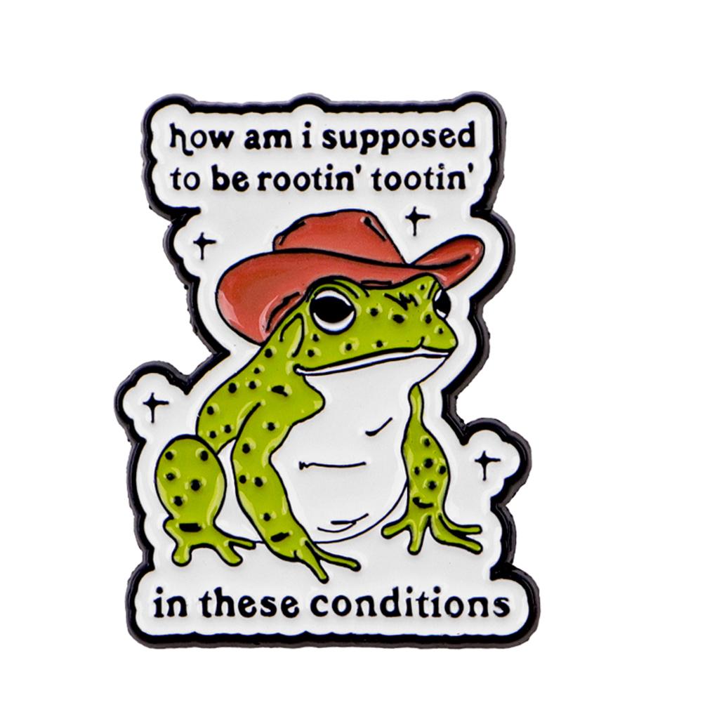 Funny Frog Quotes Enamel Pin Lapel Pins for Backpacks Cartoon Brooches for Women Animal Jewelry Accessories Friends Gift