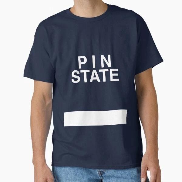 Pin State Wrestling Classic Tshirt Made In Usaaus Tshirt S2xl S