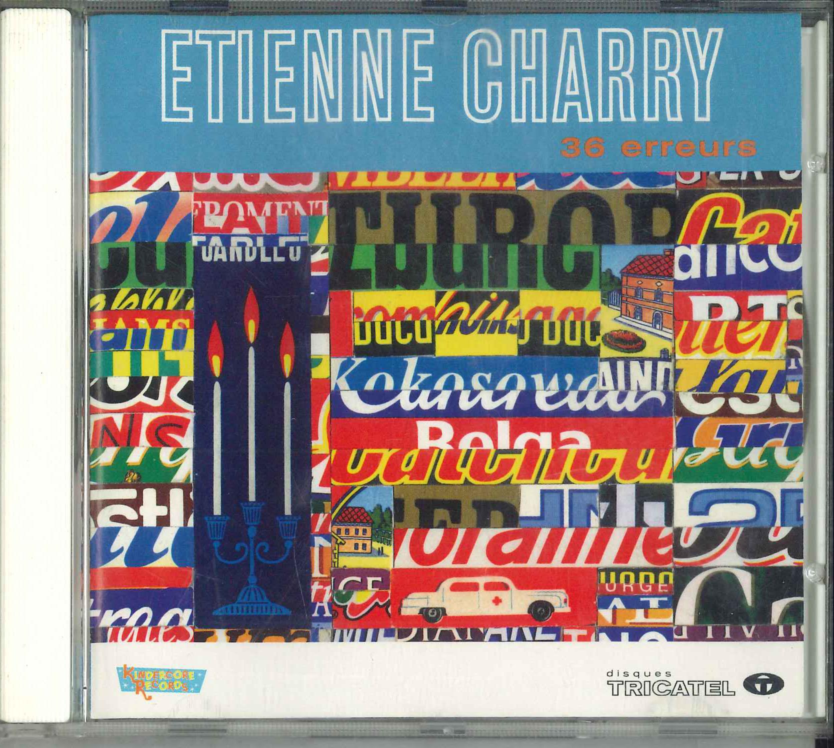 

CD ETIENNE CHARRY 36 Erreurs KC040 TRICATEL 1999 Japan Rock Used