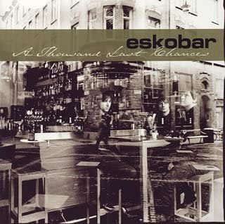 

CD ESKOBAR - A Thousand Last Chances Japan Music Others Used