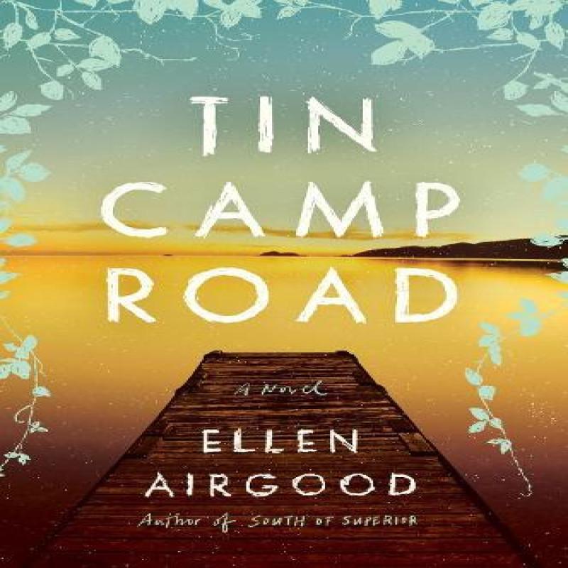 Tin Camp Road by Ellen Airgood Hardback Book 9780399163364