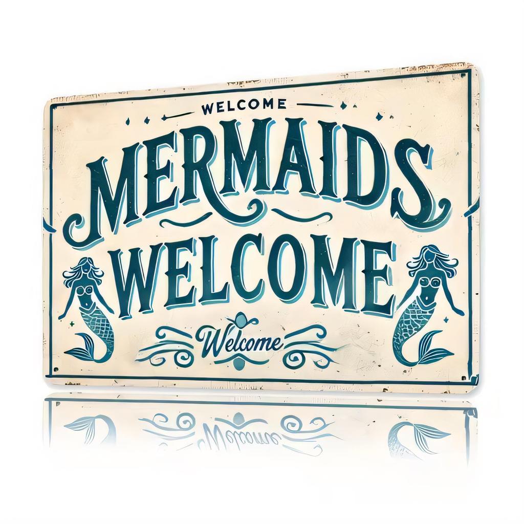 Tin Sign Welcome Mermaids Wall Art Vintage Beach Theme Metal Plaque Mermaid Decor Ocean Nautical Cottagecore Home Bar Pub Gara
