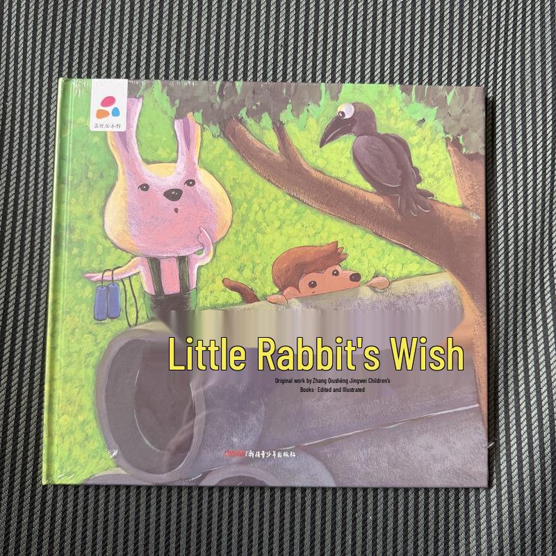 The Little Rabbit s Wish: Illustrated Hardcover Storybook for Ages 3-6 Hardcover