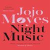 Night Music by Jojo Moyes Paperback Book 9780340895962