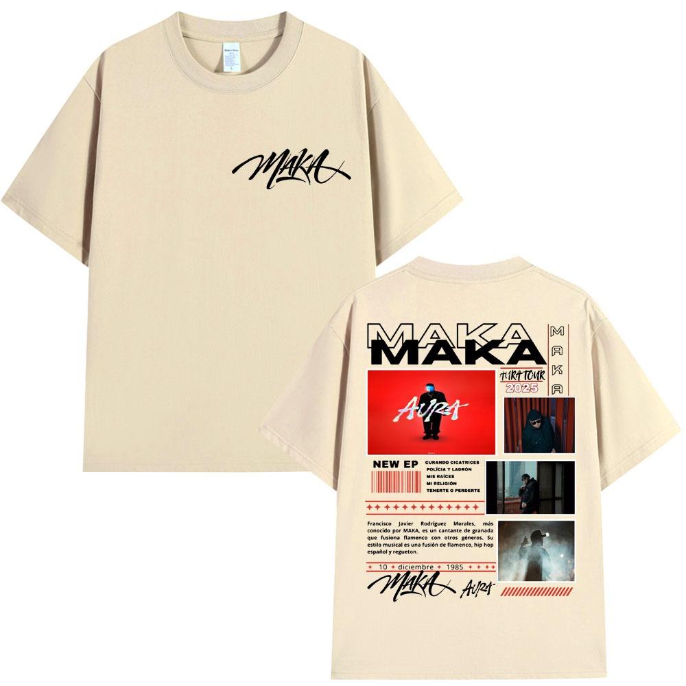 Rapper Maka Aura 2025 Tour Concert Print T Shirt Men Women Fashion Hip Hop Vintage T-shirts Casual Cotton Popular Street T Shirt